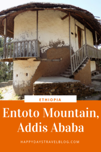 Planning a visit to Entoto Mountain, Addis Ababa? Here is all the information you need to plan your visit. #Ethiopia #Africa