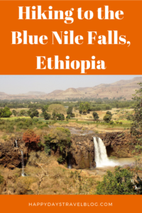 Read this article for my account of what it's like to hike to the Blue Nile Falls. #Ethiopia #Africa #BlueNileFalls