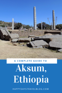 Are you planning to visit Aksum, Ethiopia? Read this article for everything you need to know. How to get there. Where to stay. What to see and do. #Africa #Ethiopia #Aksum