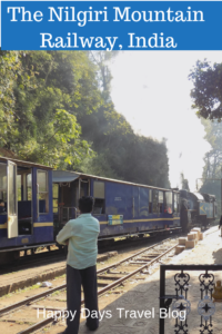 Read about the best railway journey of our lives - the Nilgiri Mountain Railway in southern India. #travel #NilgiriHills #railway #India