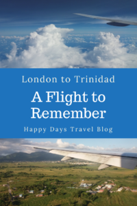 A description of a flight to remember between London and #Trinidad. Click to read the full article. #Caribbean #travel