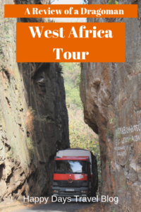 A review of a West Africa tour through Ghana, Benin and Togo run by Dragoman. #travel #africa #overlanding #tour #review #happydaystravel #dontwaitforretirement