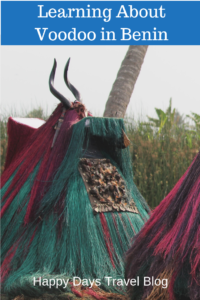 Do you want to know about voodoo? Read this article about how this fascinating religion works in Benin. #travel #WestAfrica #voodoo
