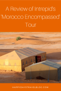 Planning a trip to Morocco? Read my review of Intrepid's 'Morocco Encompassed' tour. #Africa #Morocco #tour