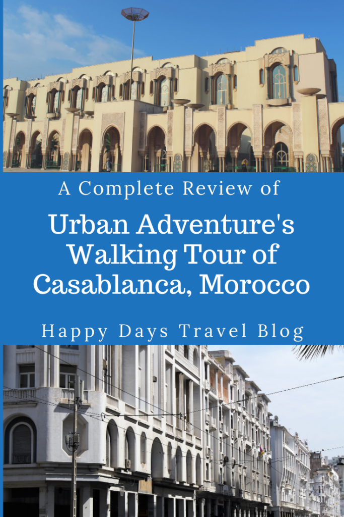 Are you planning a visit to Casablanca? Don't miss this walking tour run by Urban Adventures. #Casablanca #Morocco