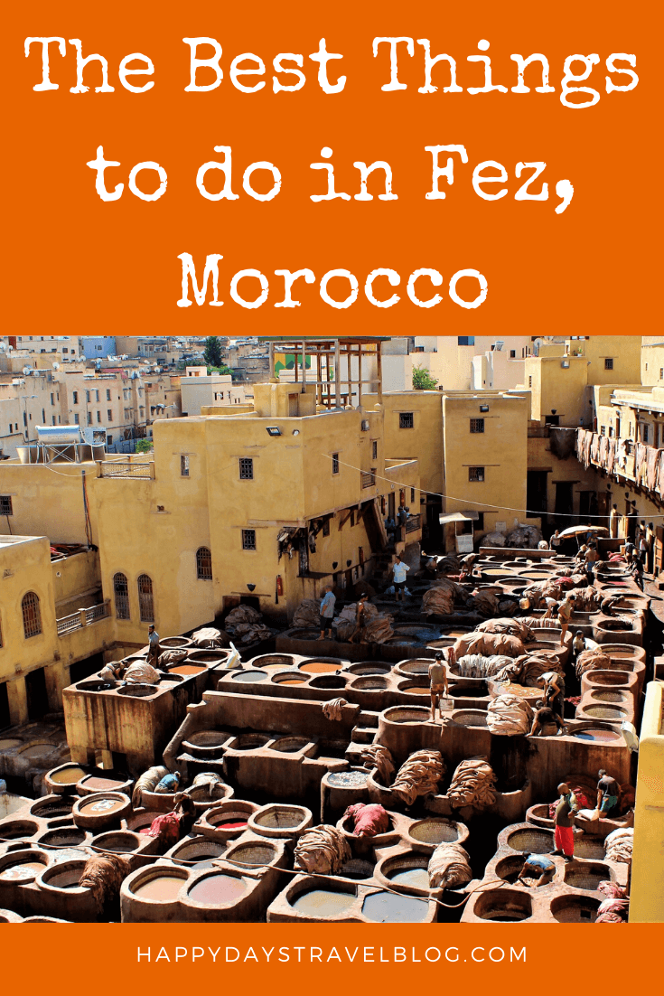 Are you planning a trip to Fez, Morocco? Read this post for an account of our visit and information about the best things to do in the city. #Morocco #Fez