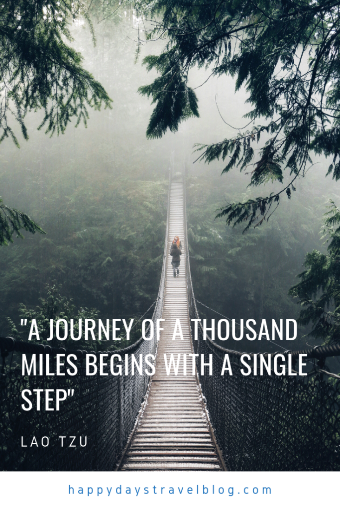 This photo shows a very long rope bridge and the quote by Lao Tzu, 'A journey of a thousand miles begins with a single step.'
