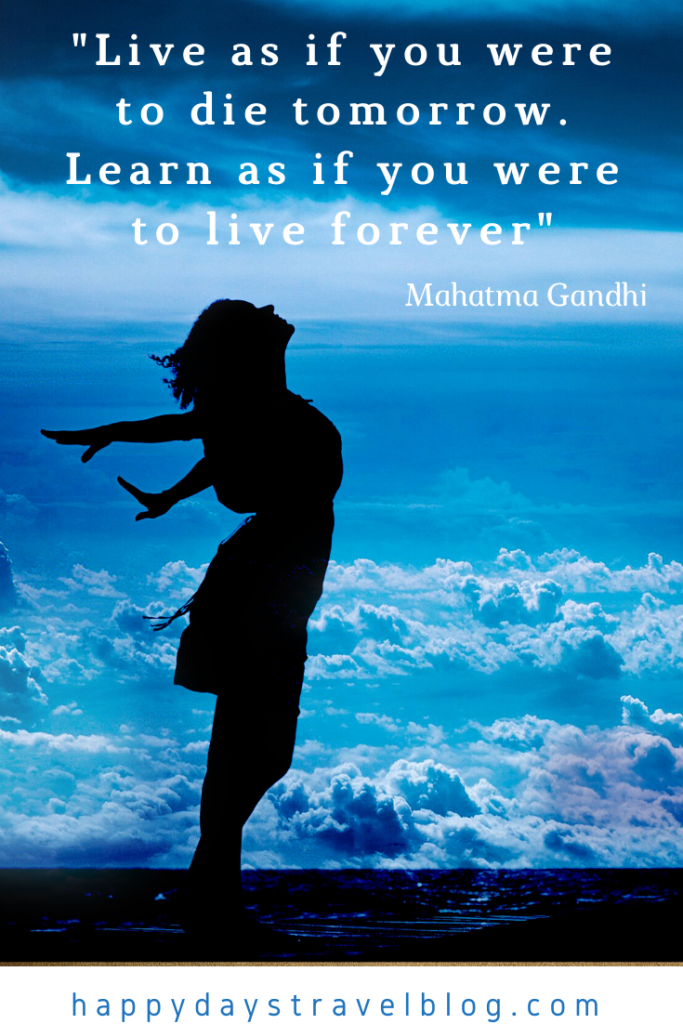 This photo shows the silhouette of a girl in the clouds superimposed with the quote from Mahatma Gandhi, 'Live as if you were to die tomorrow. Learn as if you were to live forever.'