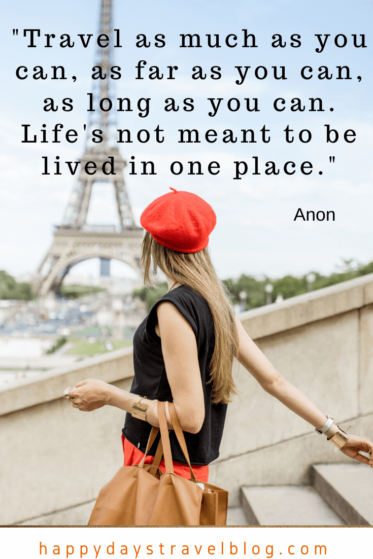 Travel Quotes to Inspire You - Happy Days Travel Blog